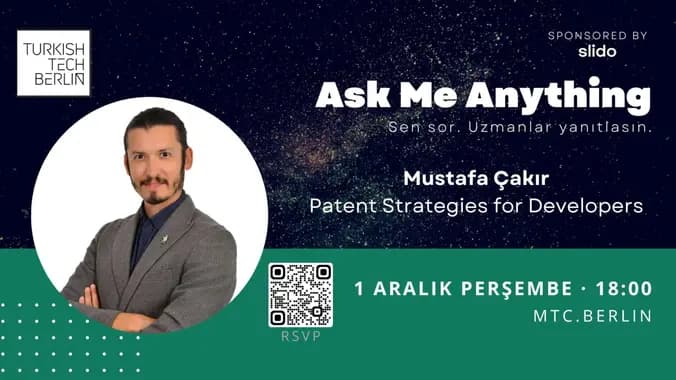 Ask Me Anything - Yazılımcılar İçin Patentleme
